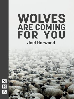 cover image of Wolves Are Coming For You